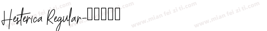 Hesterica Regular字体转换
